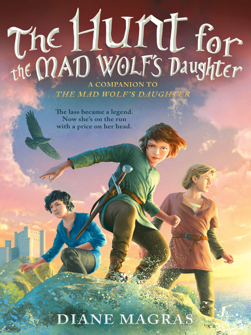 Title details for The Hunt for the Mad Wolf's Daughter by Diane Magras - Wait list